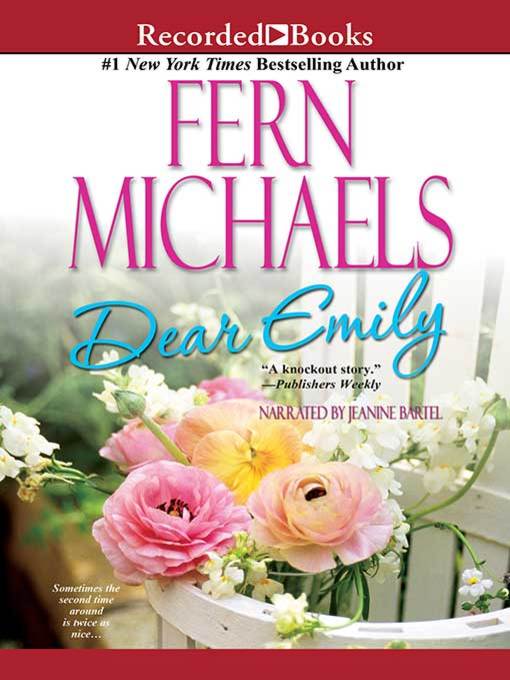 Title details for Dear Emily by Fern Michaels - Available